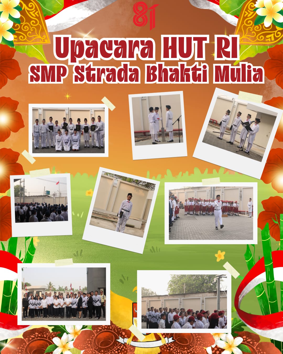 Upacara HUT Ke-81 RI SMP Strada Bhakti Mulia