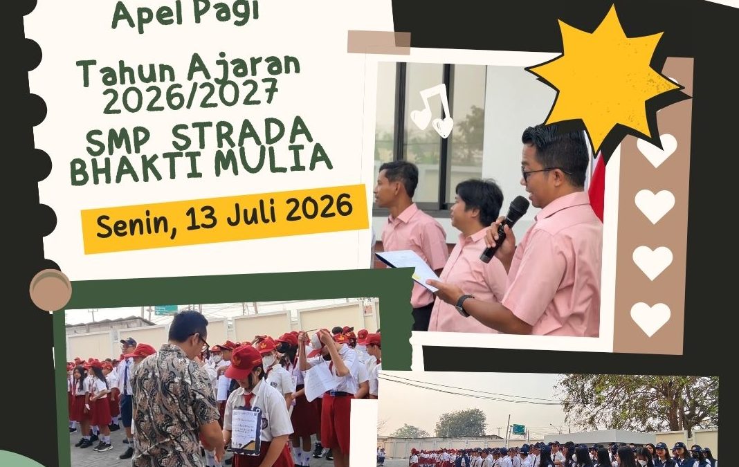 Tiga Hari Mengenal SMP Strada Bhakti Mulia melalui MPLS